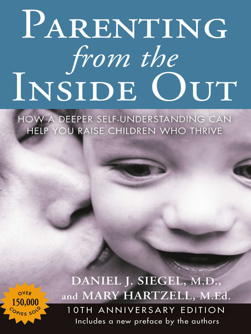 Title details for Parenting from the Inside Out by Daniel J. Siegel MD - Available